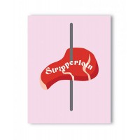 Stripplerloin Naughty Greeting Card