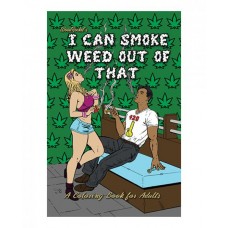 I Can Smoke Weed Coloring Book I Can Smoke Weed Coloring Book